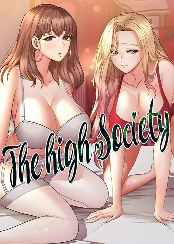 The High Society The High Society