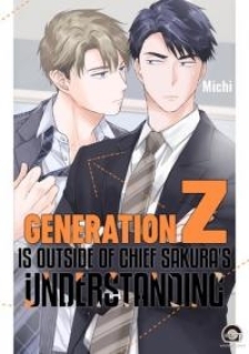 Generation Z Is Outside Of Chief Sakura's Understanding Generation Z Is Outside Of Chief Sakura's Understanding