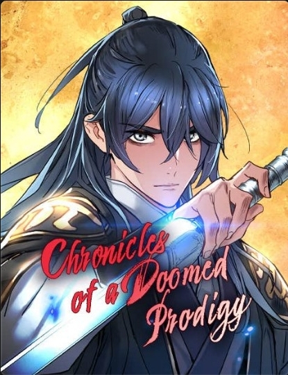 Chronicles of a Doomed Prodigy