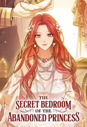 The Secret Bedroom of the Abandoned Princess