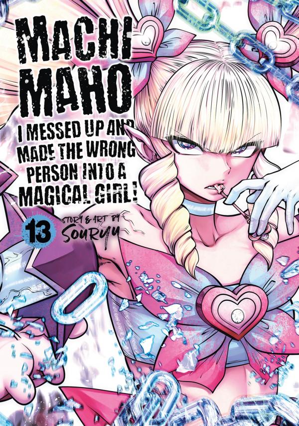 Machimaho - I Messed Up and Made the Wrong Person Into a Magical Girl!